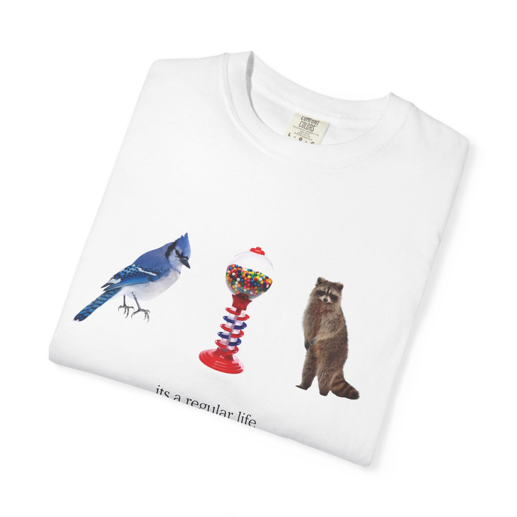 Its a Regular Life Graphic Tee